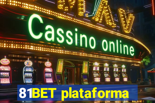 81BET plataforma